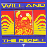 Will And The People - Shame