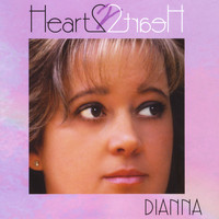 Dianna - Heart To Heart
