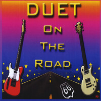 Duet - Duet On the Road