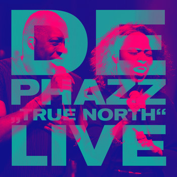 De-Phazz - True North (Live in Vilnius)