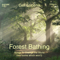 Gef Lucena - Forest Bathing