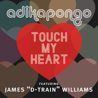 Adika Pongo - Touch My Heart