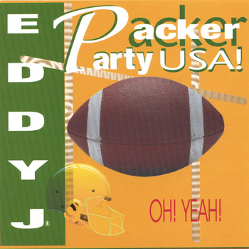Eddy J Lemberger - Packer Party Usa!