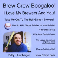 Eddy J Lemberger - Brew Crew Boogaloo!