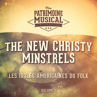 The New Christy Minstrels - Les idoles américaines du folk : The New Christy Minstrels, Vol. 1