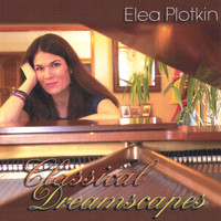 Elea Plotkin - Classical Dreamscapes