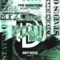 The Shooters - Money Maker (Extended Mix)