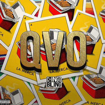 Chingo Bling - QVO (Explicit)