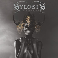 Sylosis - Worship Decay (Explicit)
