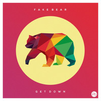Fake Bear - Get Down