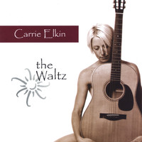 Carrie Elkin - The Waltz