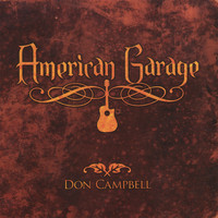 Don Campbell - American Garage