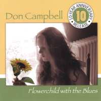Don Campbell - Flowerchild with the Blues