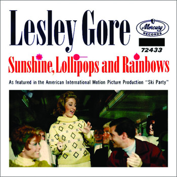 Lesley Gore - Sunshine, Lollipops And Rainbows