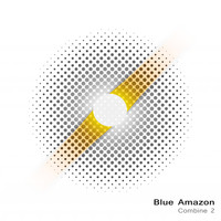 Blue Amazon - Combine 2