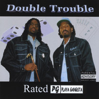 Double Trouble - Rated PG (Explicit)