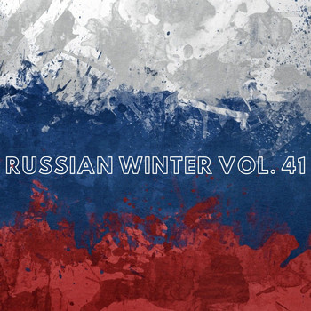 Various Artists - Russian Winter Vol. 41