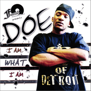 Doe - I Am What I Am