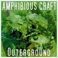 Christos Hatjoullis - aka Outerground / - Amphibious Craft