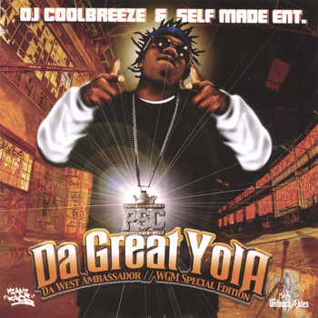 DJ Coolbreeze and Da Great Yola - Da Great Yola "Da West Ambassador"