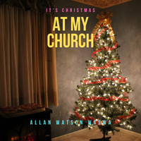 Allan Watson Waswa / - It's Christmas At My Church