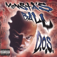 D.O.S. - Monsta's Ball
