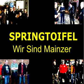 Springtoifel - Wir Sind Mainzer (Explicit)