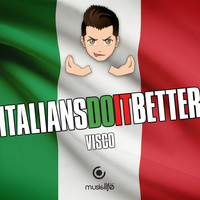 Visco - Italians Do It Better