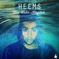 Heems - Wild Water Kingdom (Explicit)