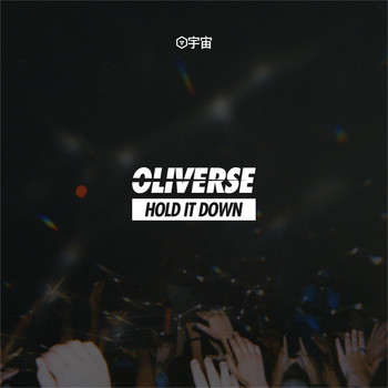 Oliverse - Hold It Down (Explicit)