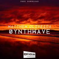 Matthew Oliveira - Synthwave