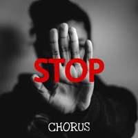 Chorus - Stop