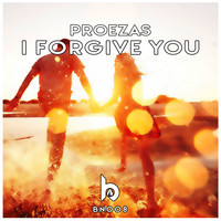 Proezas - I Forgive You