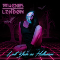 Witches of London - Last Year on Halloween
