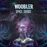 Woobler - Space Droids