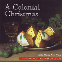 Early Music New York - A Colonial Christmas