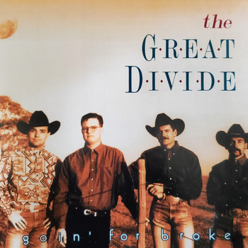 The Great Divide - Goin' for Broke