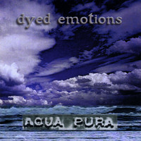Dyed Emotions - Aqua Pura