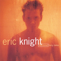 Eric Knight - Fractured Fairy Tales