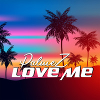 Palmez - Love Me