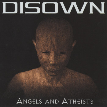 Disown - Angels and Atheists
