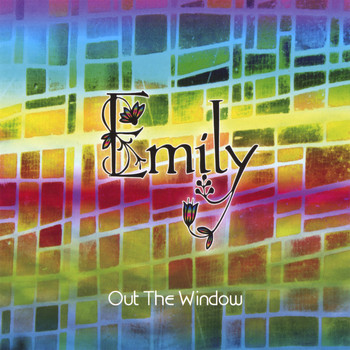 Emily - Out The Window