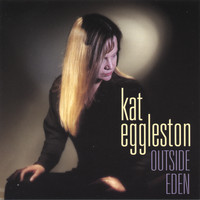 Kat Eggleston - Outside Eden