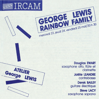 George Lewis - Rainbow Family