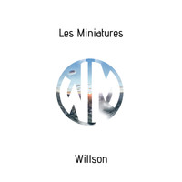 Willson - Les Miniatures