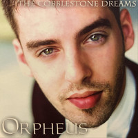 Orpheus - The Cobblestone Dreams