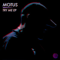 Motus - TRY ME