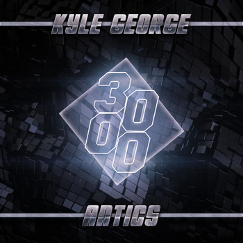 Kyle George - Antics