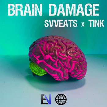SVVEATS, TINK - Brain Damage (Explicit)