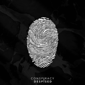 Conspiracy - Despised (Explicit)